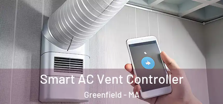  Smart AC Vent Controller Greenfield - MA